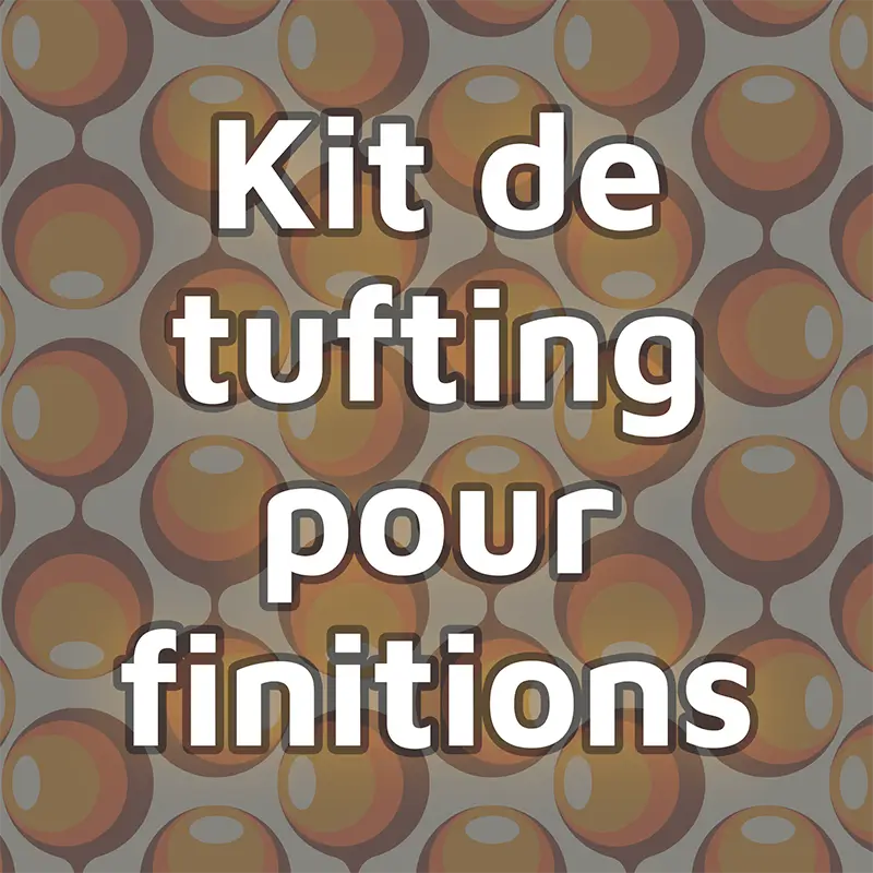 Tufting kit for finishing
